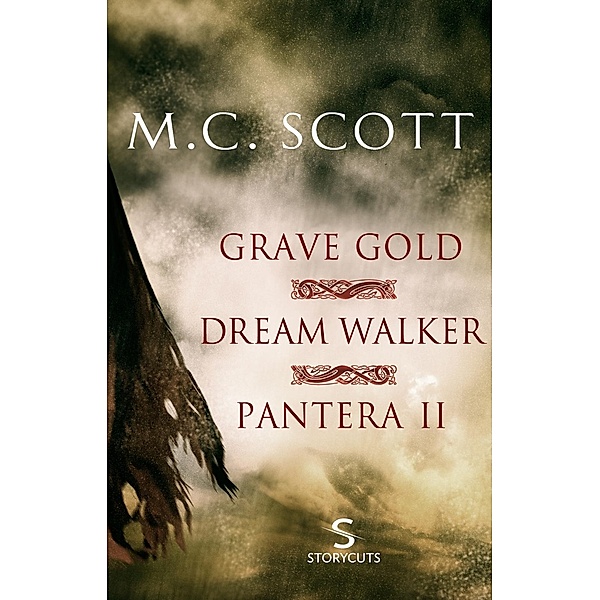 Grave Gold/Dream Walker/Pantera II (Storycuts) / Transworld Digital, M C Scott