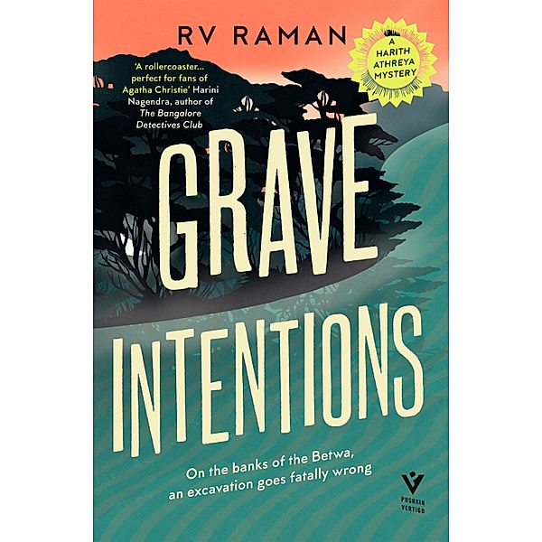 Grave Intentions, Rv Raman