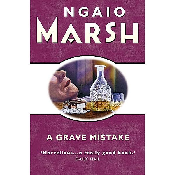 Grave Mistake / The Ngaio Marsh Collection, Ngaio Marsh