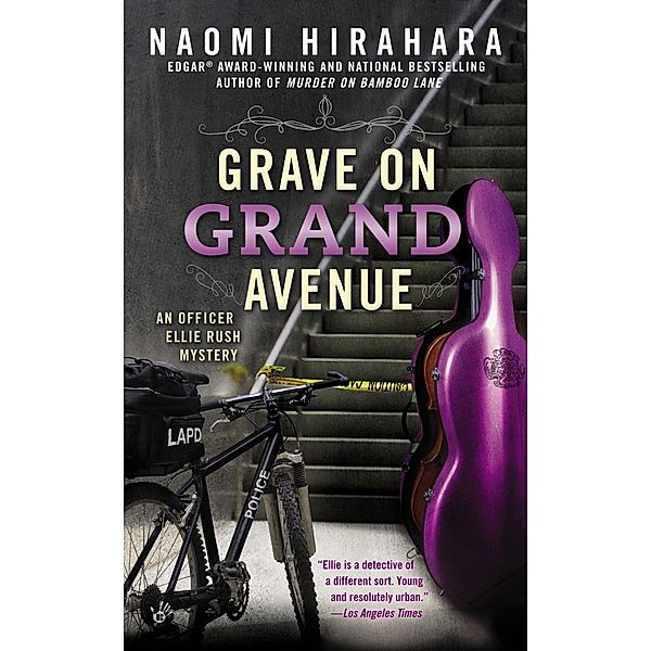 Grave on Grand Avenue / An Officer Ellie Rush Mystery Bd.2, Naomi Hirahara