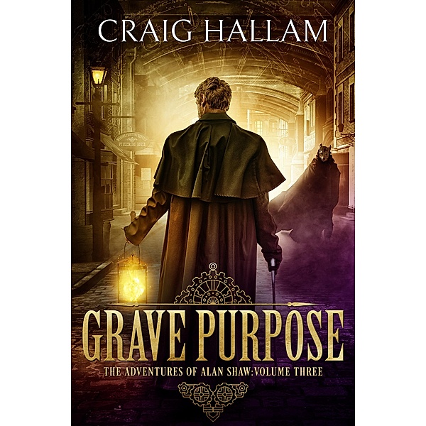 Grave Purpose / The Adventures of Alan Shaw Bd.3, Craig Hallam