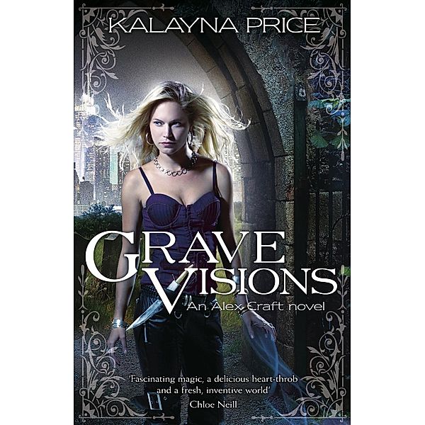 Grave Visions / Alex Craft Bd.4, Kalayna Price