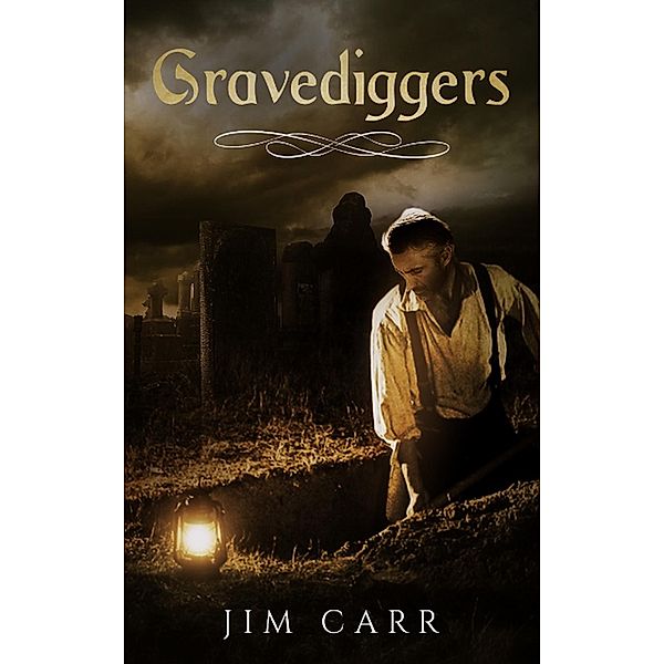 Gravediggers, Jim Carr