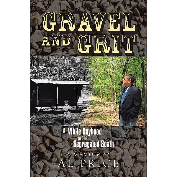 Gravel and Grit, Al Price