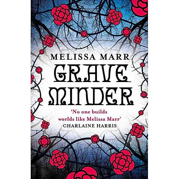 Graveminder, Melissa Marr