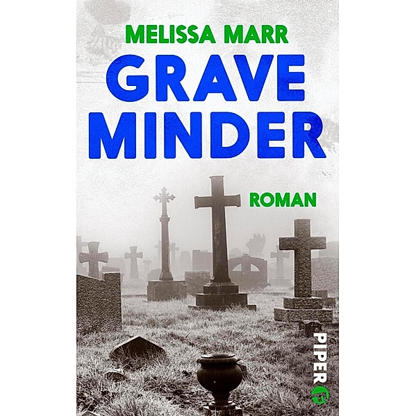 Graveminder / Piper Fantasy, Melissa Marr