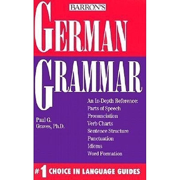 Graves, P: German Grammar, Paul G. Graves