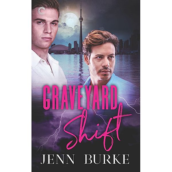 Graveyard Shift / Not Dead Yet Bd.3, Jenn Burke