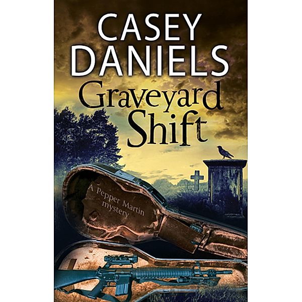 Graveyard Shift / The Pepper Martin Mysteries, Casey Daniels