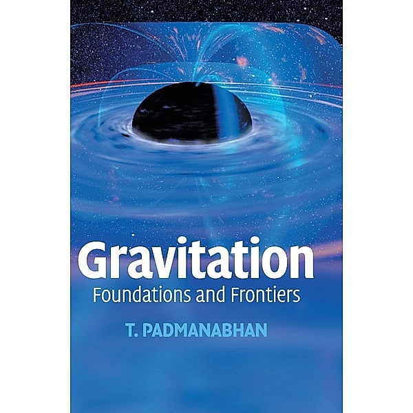 Gravitation, T. Padmanabhan