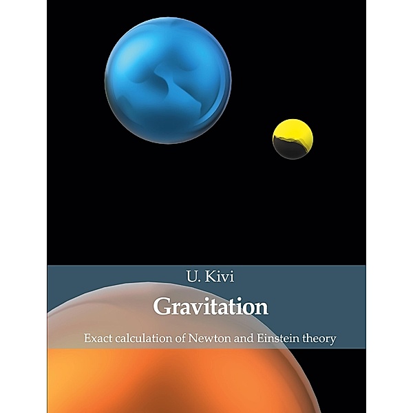 Gravitation, U. Kivi