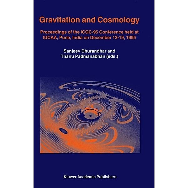 Gravitation and Cosmology / Astrophysics and Space Science Library Bd.211