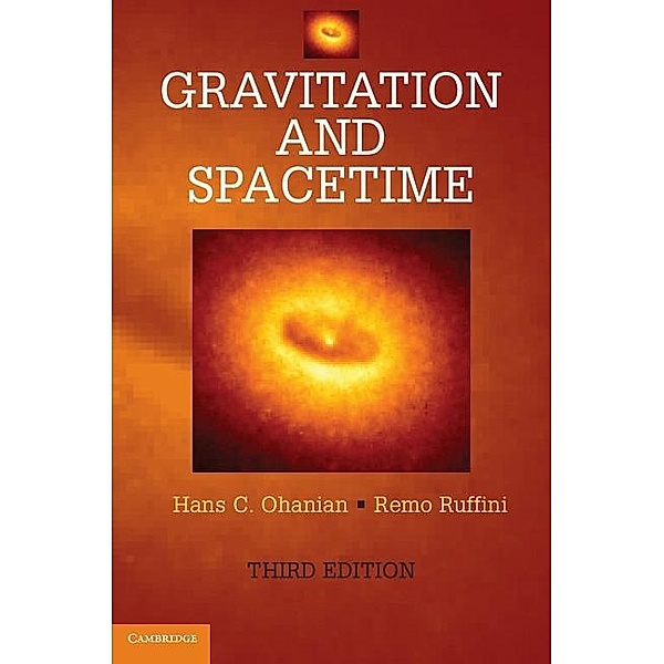 Gravitation and Spacetime, Hans C. Ohanian