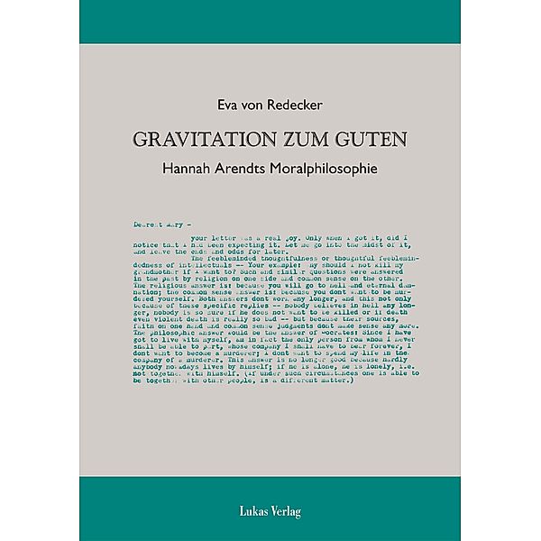 Gravitation zum Guten, Eva von Redecker