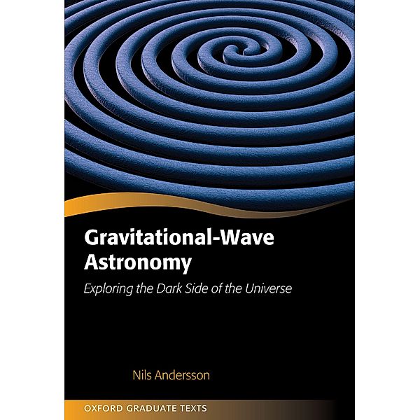 Gravitational-Wave Astronomy, Nils Andersson