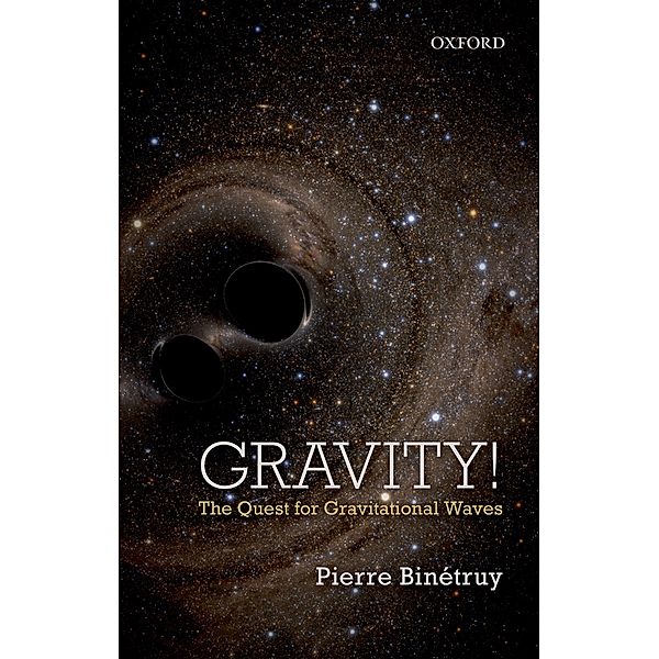 Gravity!, Pierre Binétruy