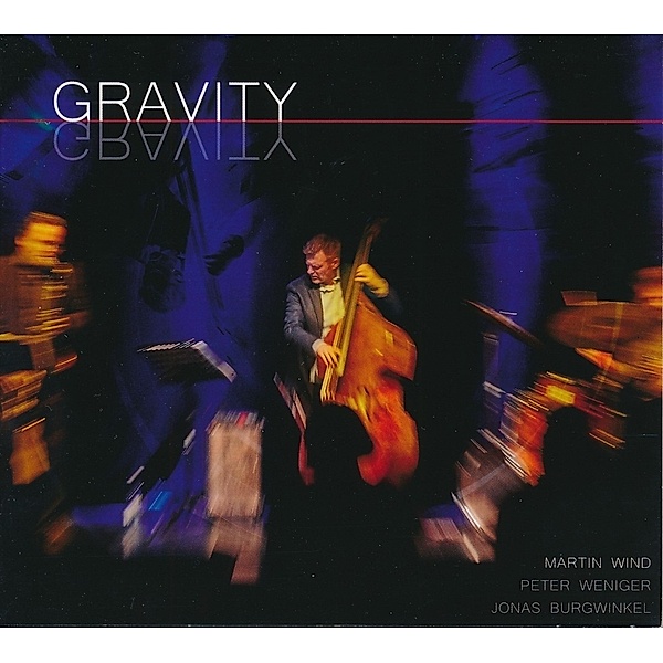 Gravity, Martin Wind, Peter Weniger, Jonas Burgwinkel
