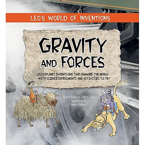 Gravity and Forces, Gerry Bailey & Felicia Law