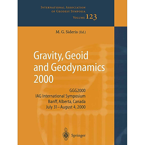 Gravity, Geoid and Geodynamics 2000