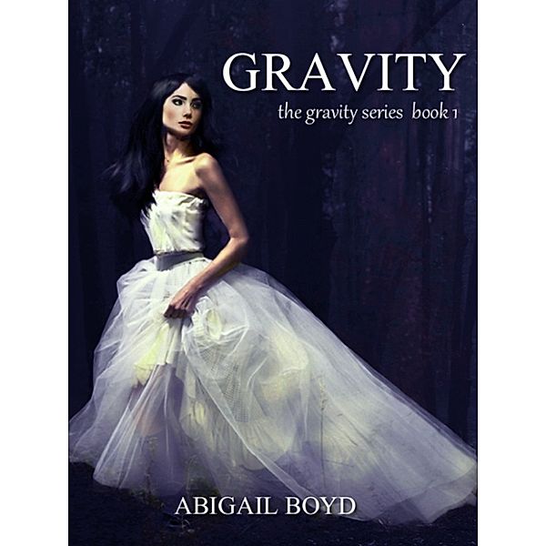 Gravity: Gravity, Abigail Boyd