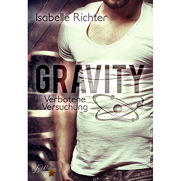 Gravity: Verbotene Versuchung, Isabelle Richter