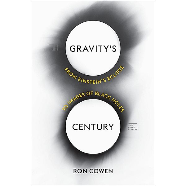 Gravity's Century, Ron Cowen