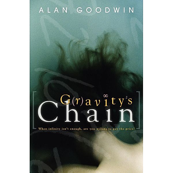 Gravity's Chain, Alan Goodwin