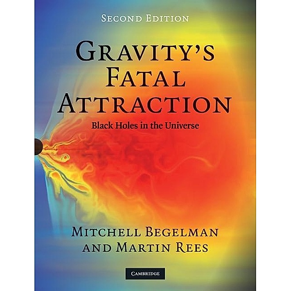 Gravity's Fatal Attraction, Mitchell Begelman
