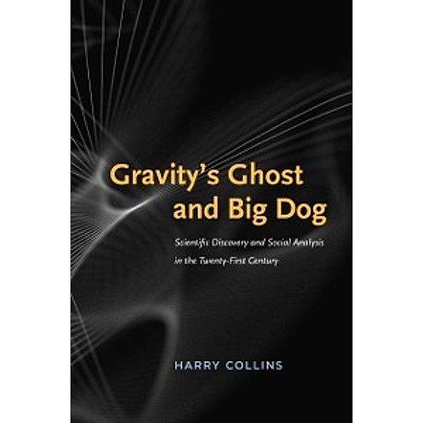 Gravity's Ghost and Big Dog, Collins Harry Collins