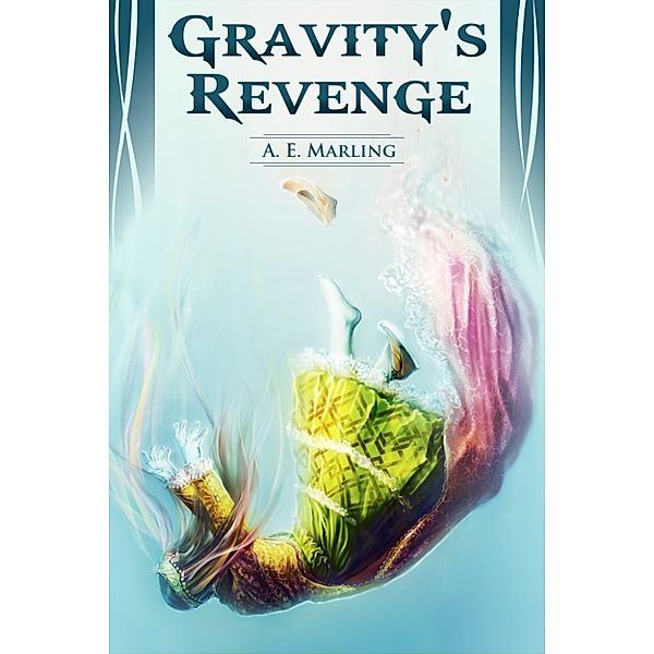 Gravity's Revenge, A.E. Marling