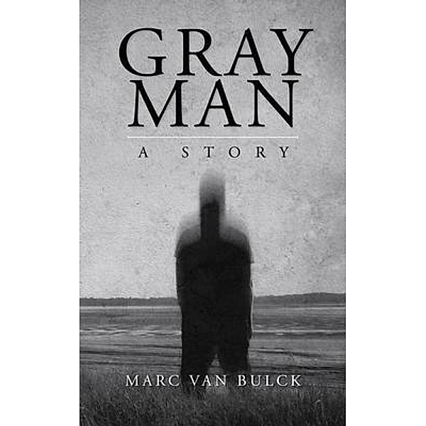 Gray Man, Marc van Bulck