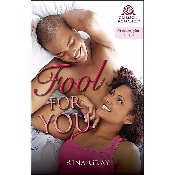 Gray, R: Fool for You, Rina Gray