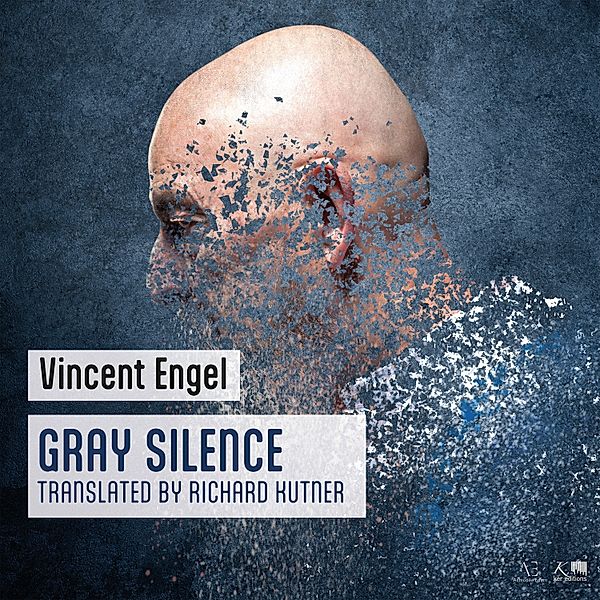 Gray silence, Vincent Engel