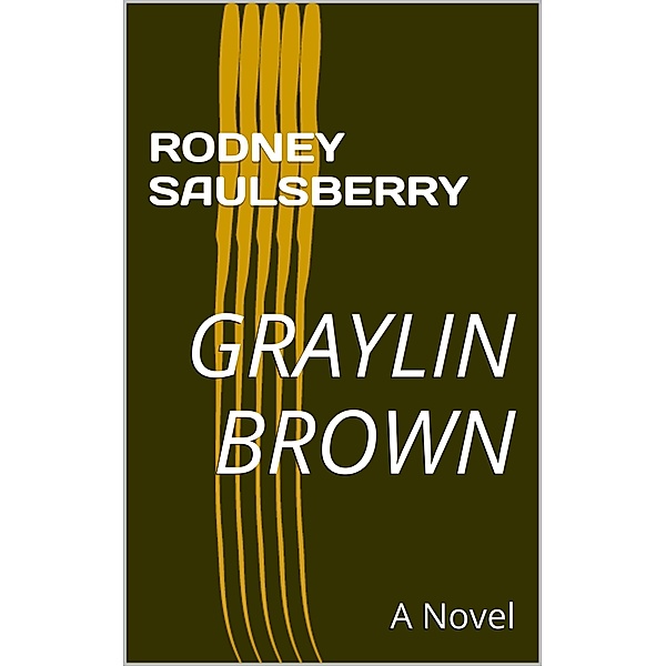 Graylin Brown, Rodney Saulsberry