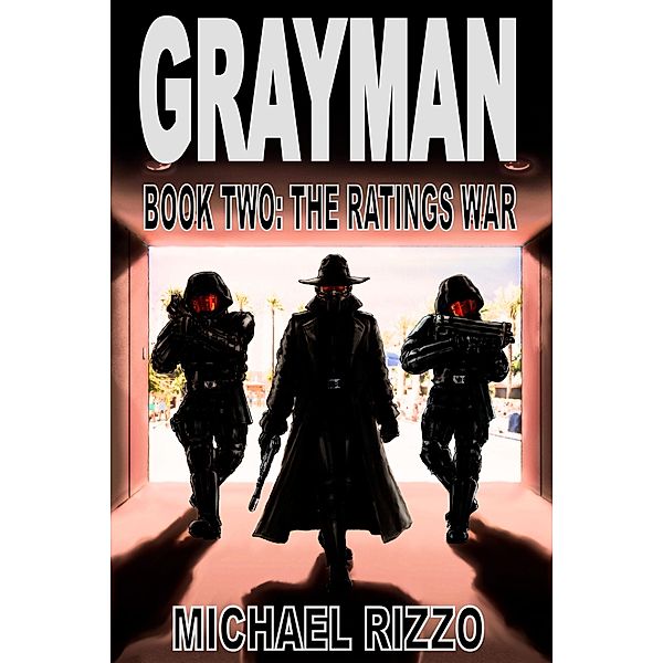 Grayman Book Two: The Ratings War / Grayman, Michael Rizzo