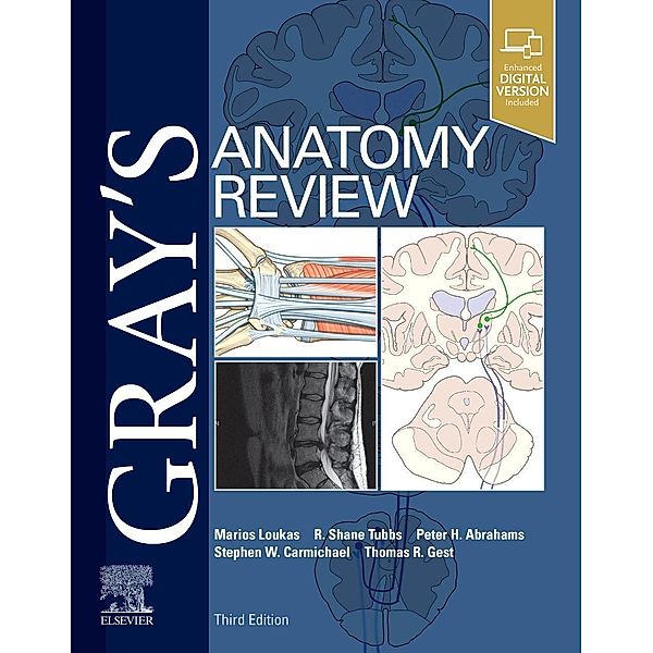 Gray's Anatomy Review, Marios Loukas, R. Shane Tubbs, Peter H. Abrahams, Stephen W. Carmichael, Thomas Gest