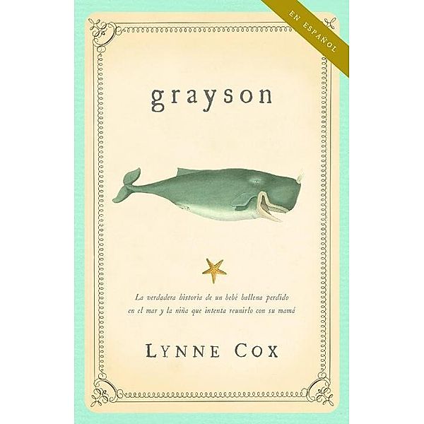 Grayson (ESPANOL) / Vintage Espanol, Lynne Cox