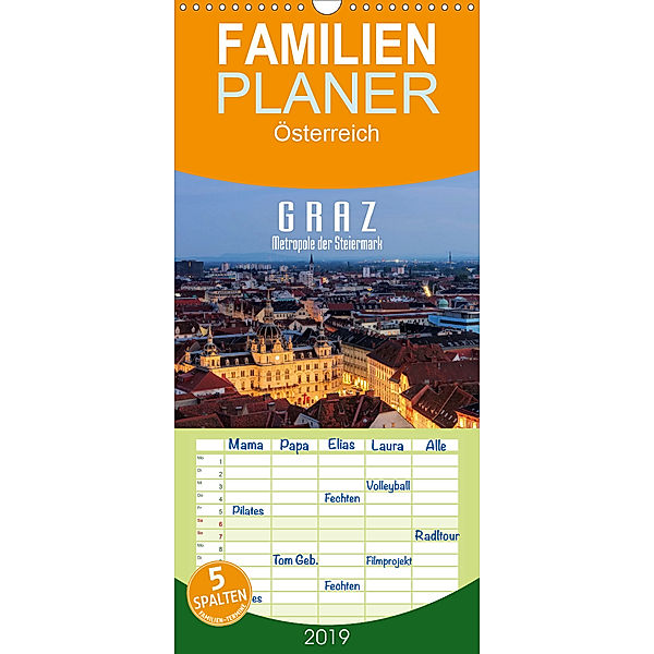 Graz - Metropole der Steiermark - Familienplaner hoch (Wandkalender 2019 , 21 cm x 45 cm, hoch)