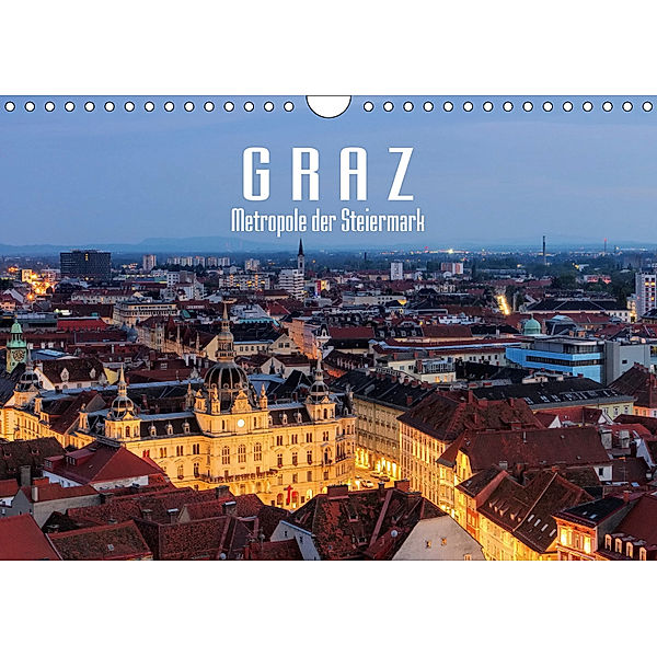 Graz - Metropole der Steiermark (Wandkalender 2019 DIN A4 quer), LianeM