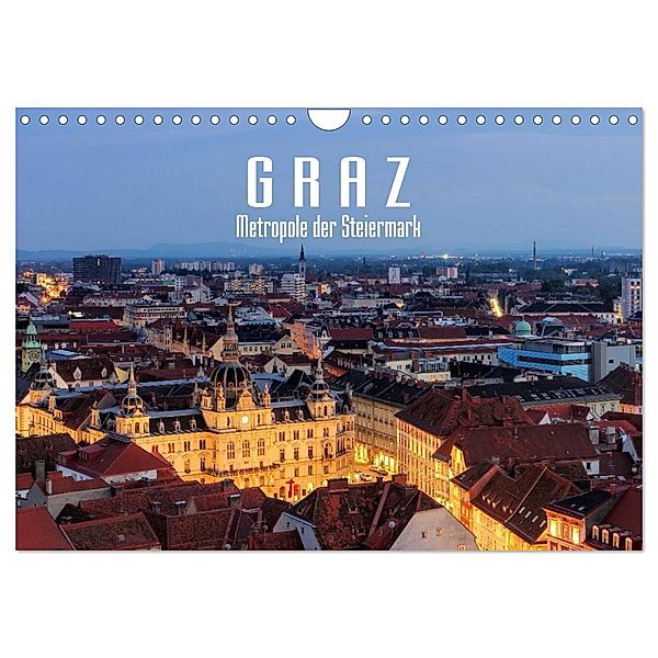 Graz - Metropole der Steiermark (Wandkalender 2024 DIN A4 quer), CALVENDO Monatskalender, LianeM