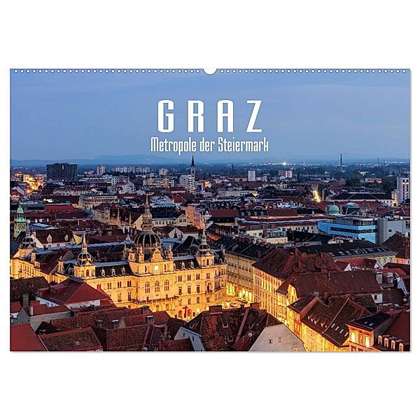 Graz - Metropole der Steiermark (Wandkalender 2024 DIN A2 quer), CALVENDO Monatskalender, LianeM