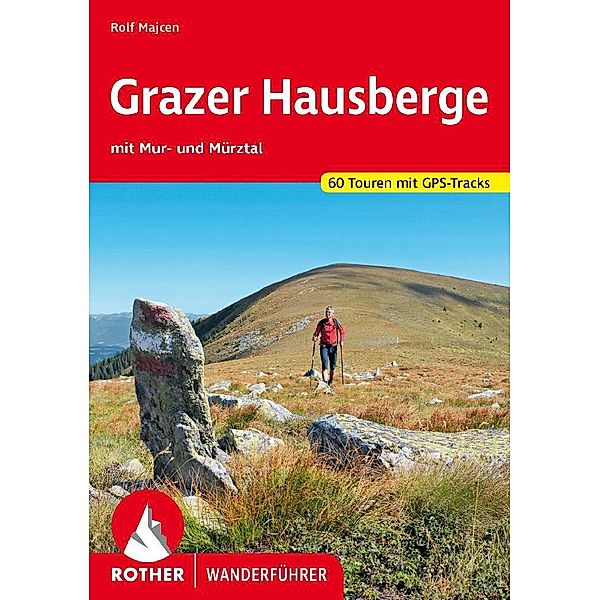 Grazer Hausberge, Rolf Majcen