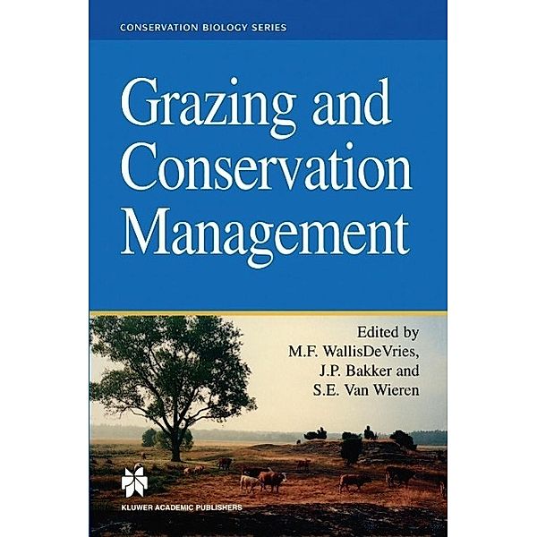 Grazing and Conservation Management / Conservation Biology Bd.11