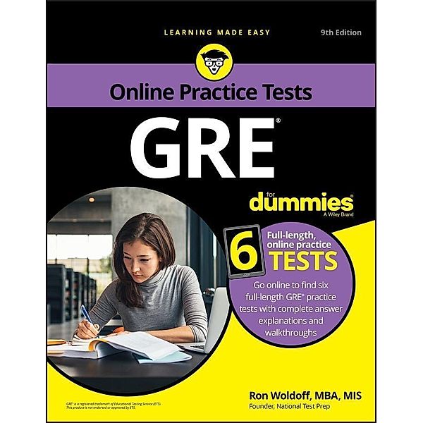 GRE For Dummies with Online Practice Tests, Ron Woldoff