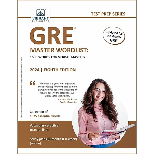 GRE Master Wordlist: 1535 Words for Verbal Mastery (Test Prep Series) / Test Prep Series, Vibrant Publishers