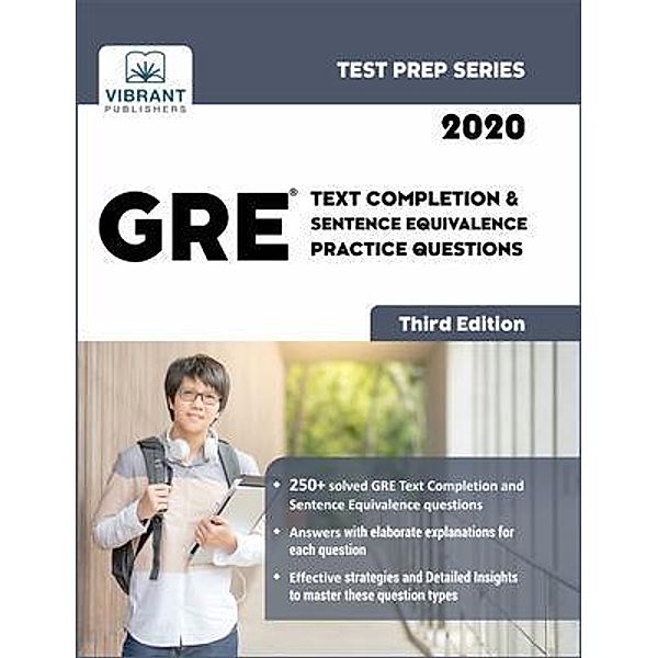 GRE Text Completion and Sentence Equivalence Practice Questions / Vibrant Publishers, Vibrant Publishers