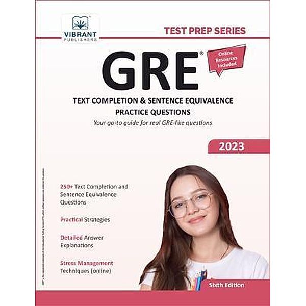 GRE Text Completion and Sentence Equivalence Practice Questions, Vibrant Publishers