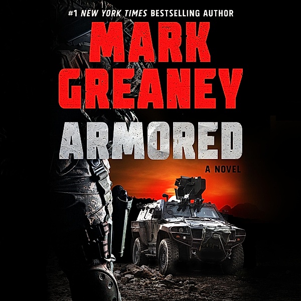 Greaney, M: Armored/CDs, Mark Greaney