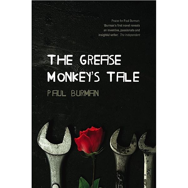 Grease Monkey's Tale / Legend Press, Paul Burman