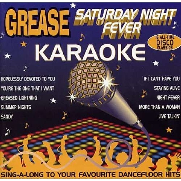 Grease & Saturday Night.., Karaoke
